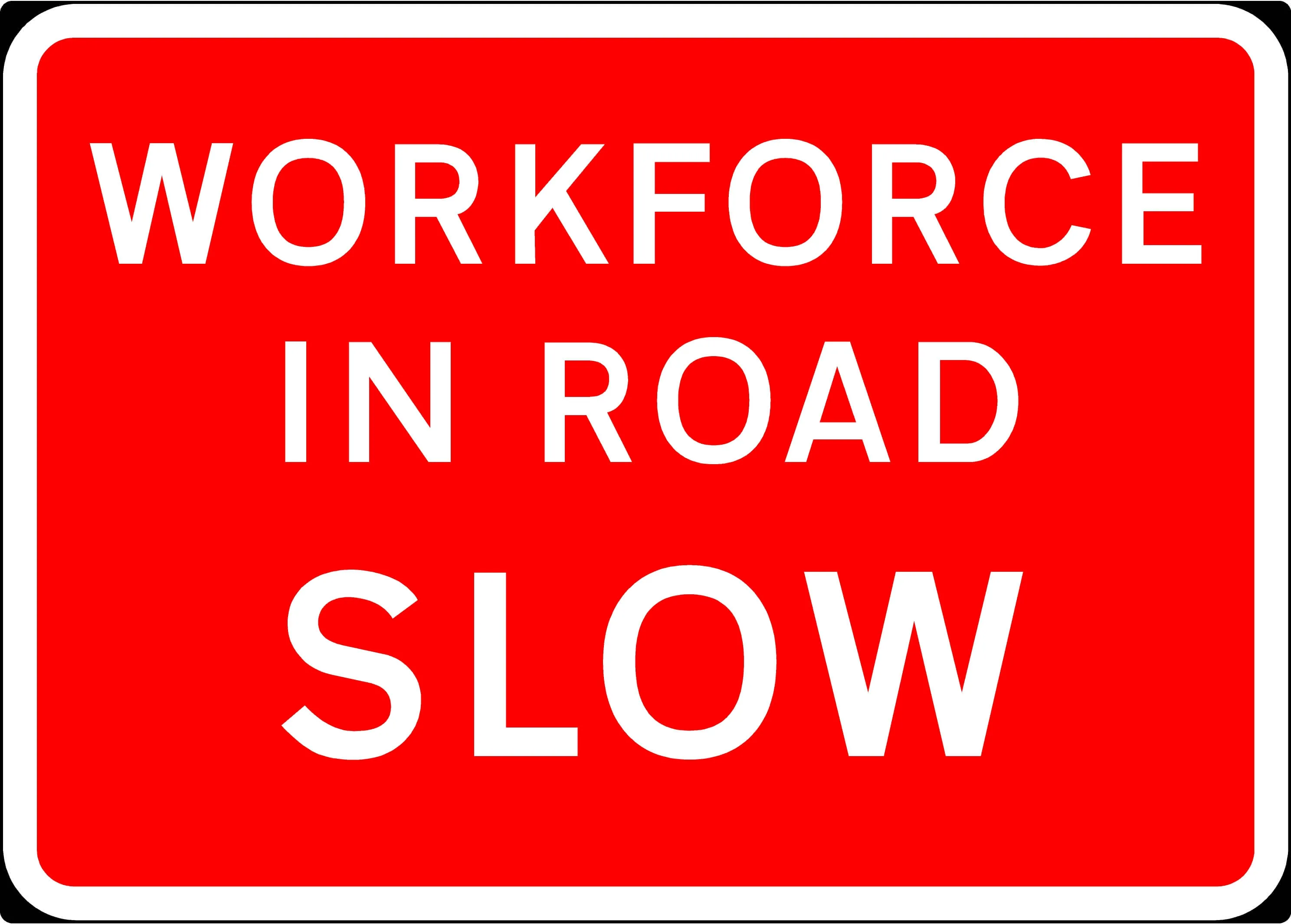 1050x750mm Workforce in Road Slow - 7001.3 - Rigid Plastic