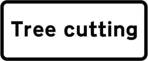 870x360mm Supplementary Plate - Tree Cutting - 7001.1 - Rigid Plastic
