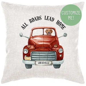 All Roads Lead Home Truck Pillow Cover
