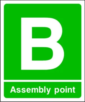 Assembly Point B Fire Escape Sign