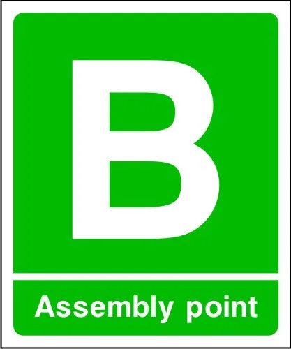 Assembly Point B Fire Escape Sign