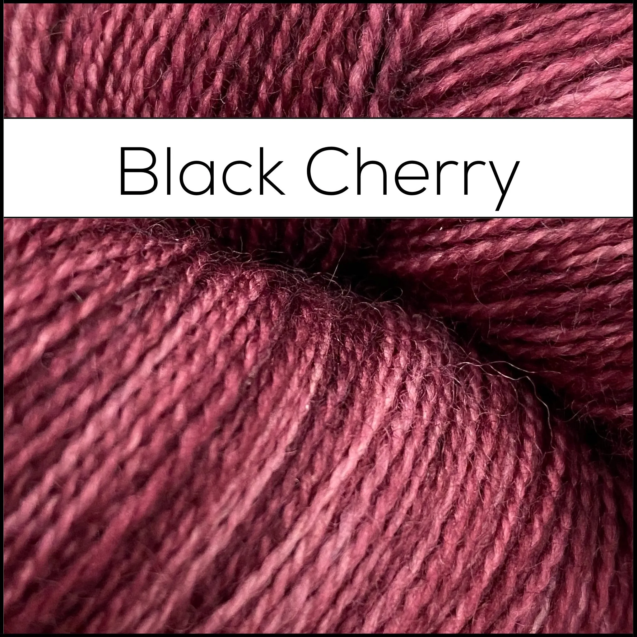 Black Cherry - Dye to Order