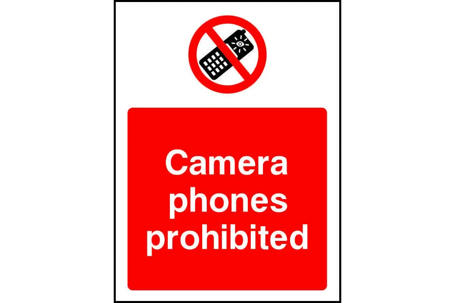 Camera phones prohibited safety sign