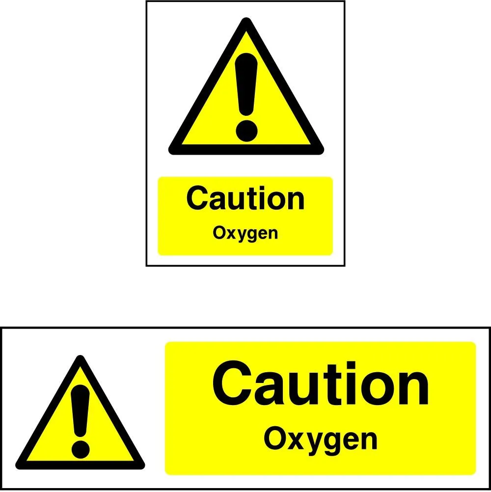 Caution Oxygen safety sign