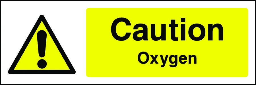 Caution Oxygen safety sign