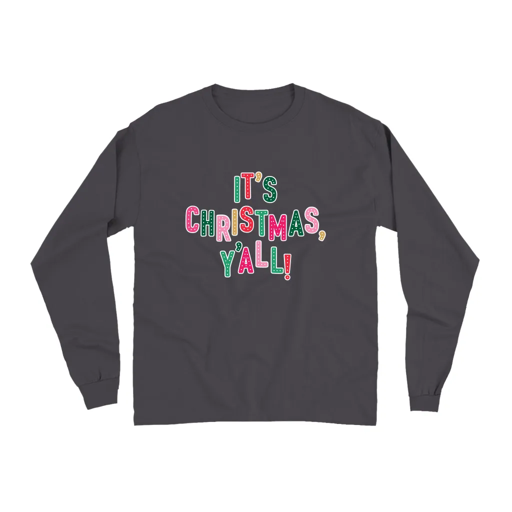 Christmas Y'all Long Sleeve Shirt