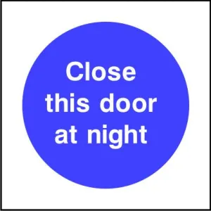 Close this door at night sign