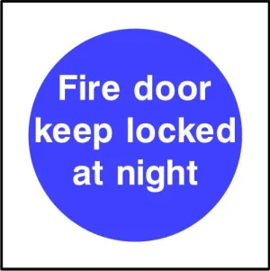 Fire door keep locked at night sign