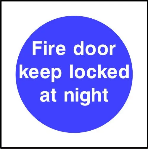 Fire door keep locked at night sign