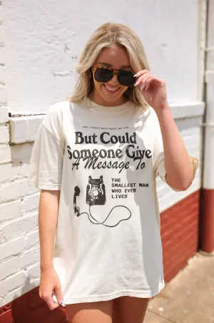 Give A Message Tee