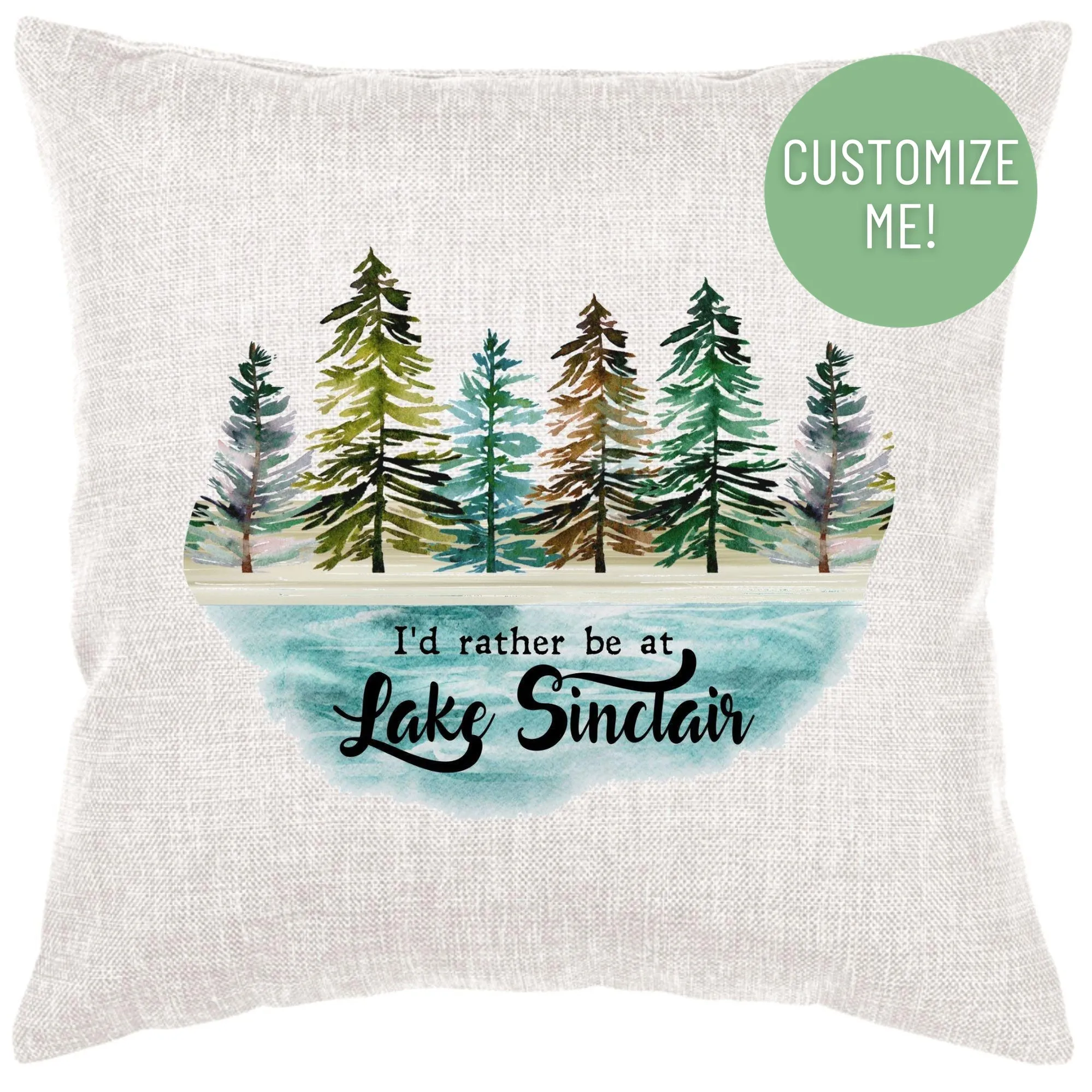 I'd Rather Be At Lake Pillow Cover