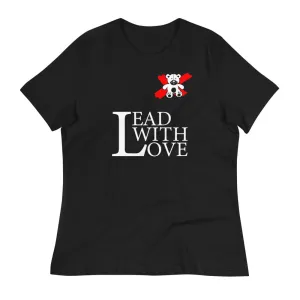 Lead with Love Women's Relaxed T-Shirt