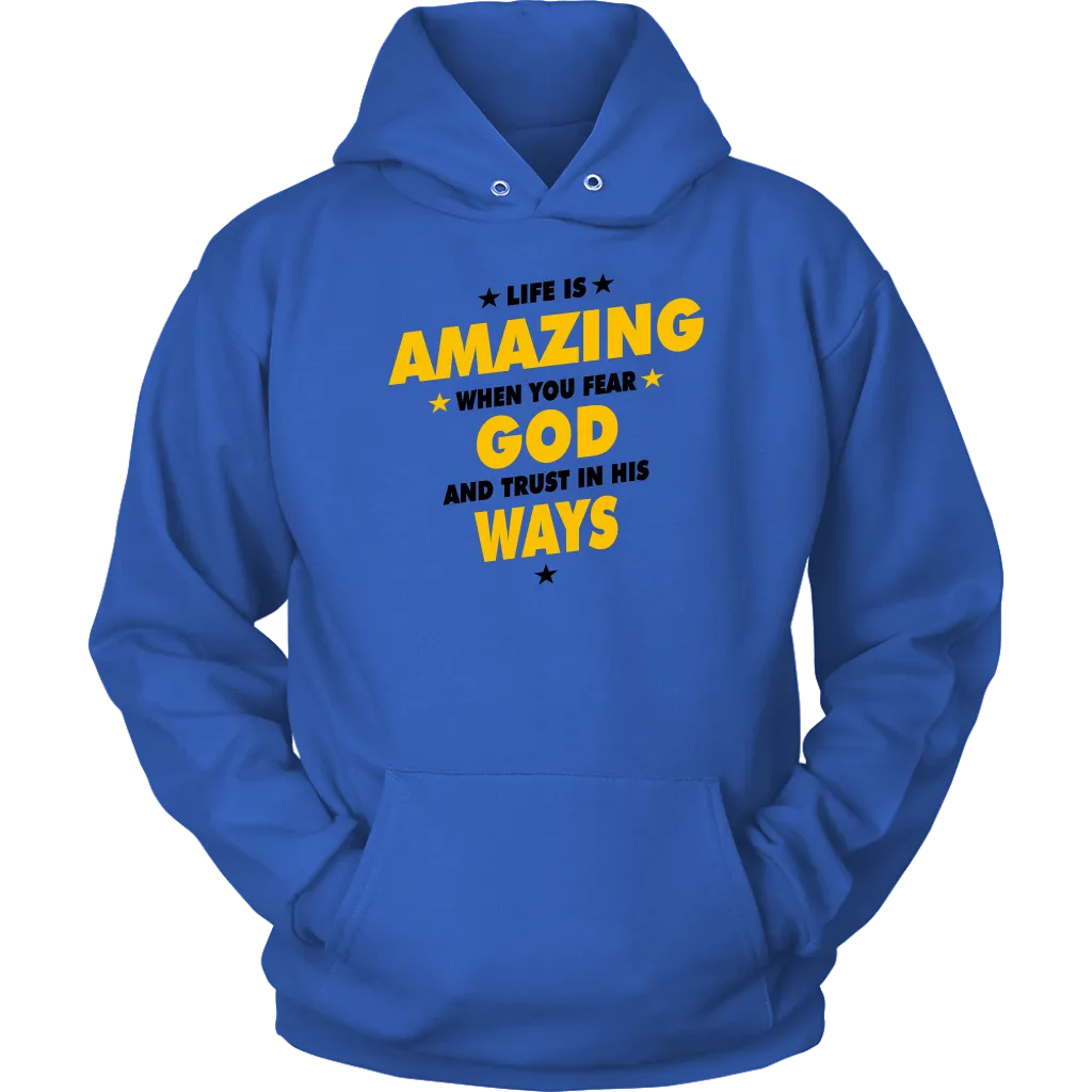 Life Is Amazing When You Fear God Crewneck Part 3