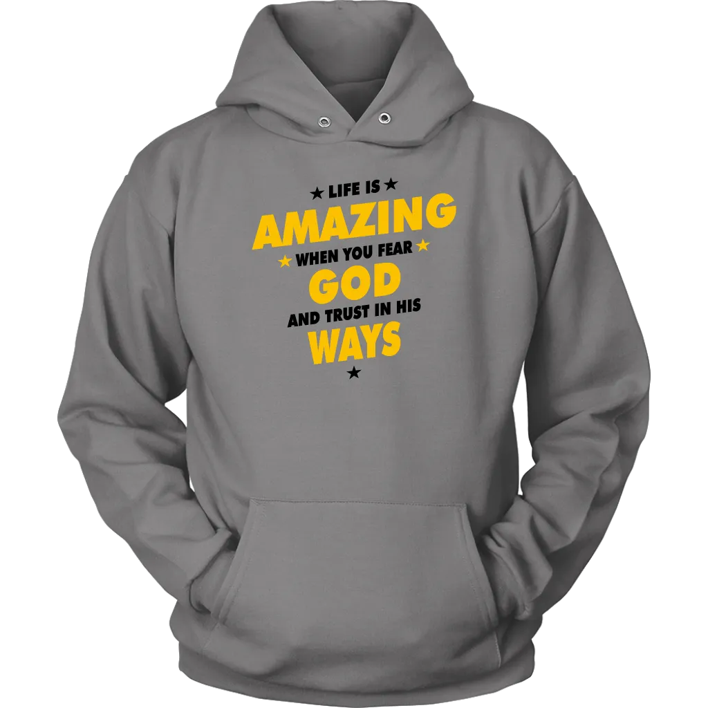 Life Is Amazing When You Fear God Crewneck Part 3