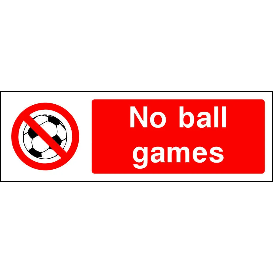 No ball games sign