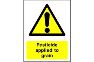 Pesticide applied to grain sign