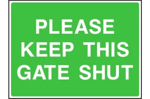 Please keep this gate shut sign