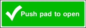 Push Pad To Open Emergency Escape Sign