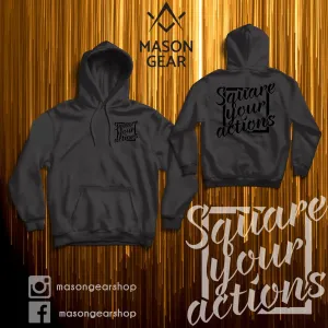 Square your Actions- Hoodie