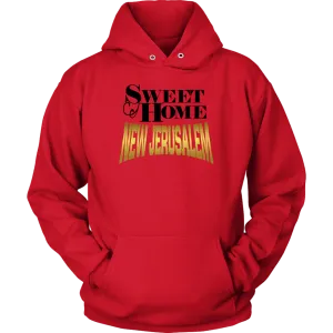 Sweet Home New Jerusalem Unisex Hoodie Part 2