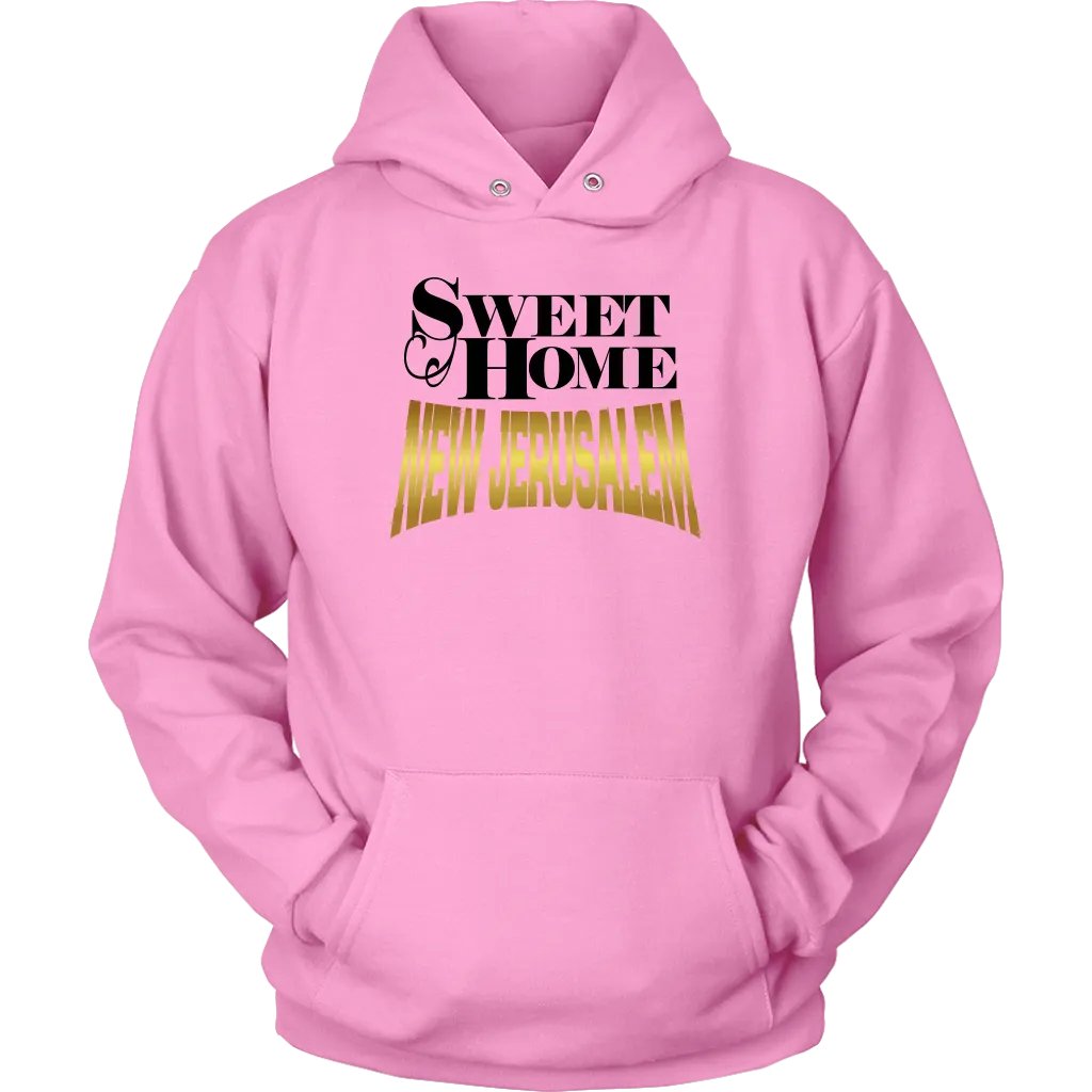 Sweet Home New Jerusalem Unisex Hoodie Part 2