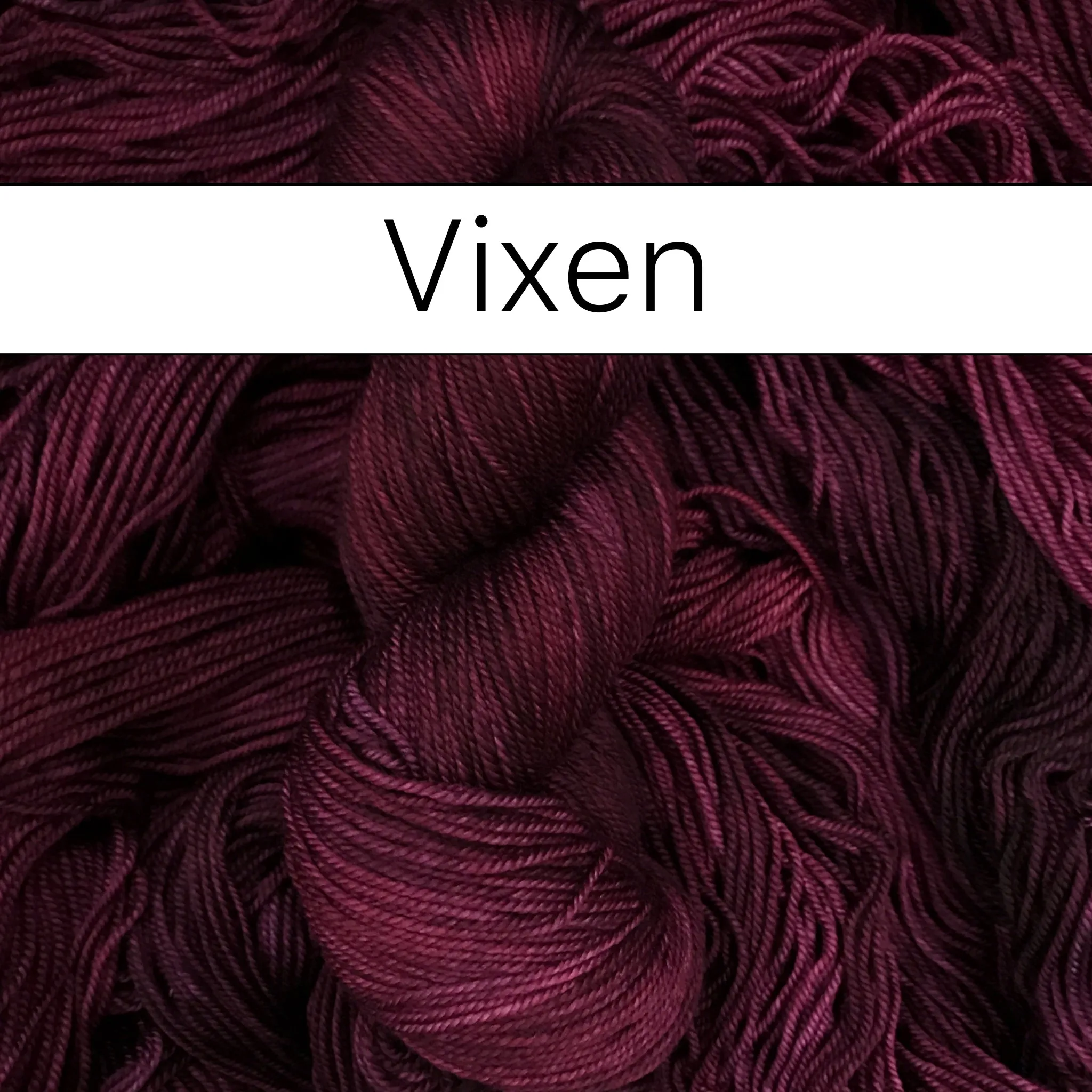 Vixen - Dye to Order