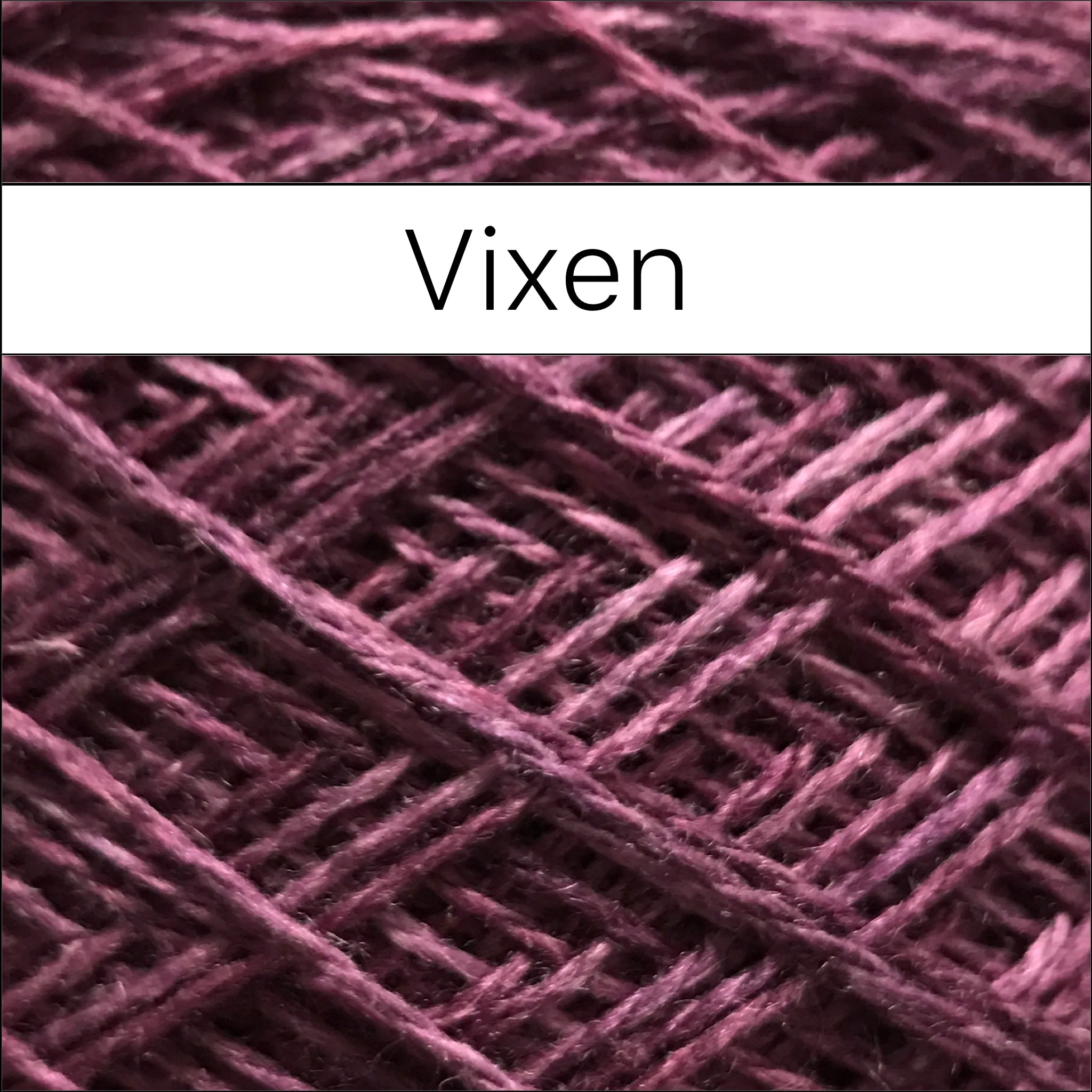 Vixen - Dye to Order