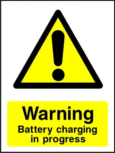 Warning Battery Charging In Progress safety sign