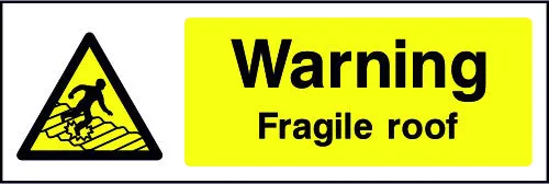 Warning Fragile Roof safety sign