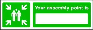 Your Assembly Point Is Sign